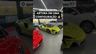 Mclaren Artura em um configuração fina 👌🏻 [upl. by Nagle]