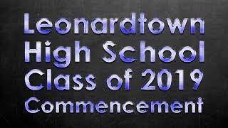 Leonardtown High School Commencement  Class of 2019 [upl. by Eirdua]