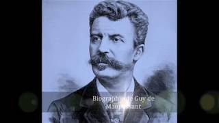 Biographie de Guy de Maupassant [upl. by Nawrocki62]