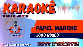 Papel Marche João Bosco Karaoke cantajuntokaraoke [upl. by Ethelred714]