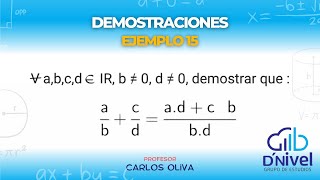 DEMOSTRACIONES EN EL CONJUNTO DE LOS NÚMEROS REALES  EJEMPLO 15 [upl. by Nafri]