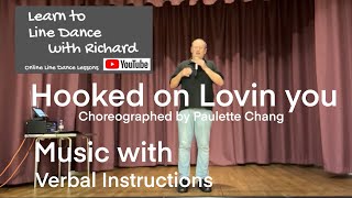 BEGINNER LINE DANCE LESSON 89  Hooked on Lovin You  Part 2  Music with verbal instruction [upl. by Romy198]