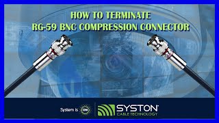 How to Terminate RG59 BNC Compression Connector [upl. by Barnie]