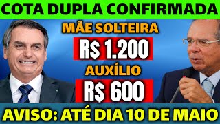 SURPRESA BOA COTA DUPLA  R 600 AUXÍLIO EMERGENCIAL MÃE SOLTEIRA 1200 BOLSA FAMILIA NOVIDADES [upl. by Nivri]