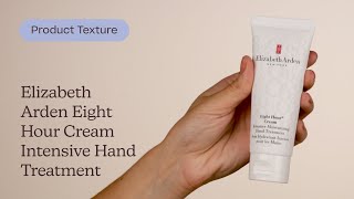 Elizabeth Arden Eight Hour Cream Intensive Hand Treatment Texture  Care to Beauty [upl. by Elletnuahc]