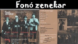 Fonó zenekar  Táncházi slágerek  teljes album [upl. by Sldney]