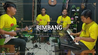 BIMBANG KARAOKE NADA COWOK Rhoma Irama [upl. by Alby]