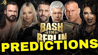 WWE Bash In Berlin PREDICTIONS [upl. by Ettore172]