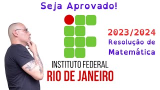 Seja aprovado no IFRJ Resolução da prova 20232024 [upl. by Nwahsir]