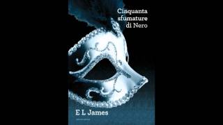 E L James  Cinquanta Sfumature Di Nero  DOWNLOAD ITA [upl. by Akcimehs230]