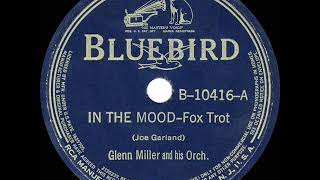 1940 HITS ARCHIVE In The Mood  Glenn Miller a 1 record [upl. by Etiragram]