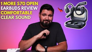 1MORE S70 Open Earbuds Review – Comfortable Clear Sound [upl. by Lokin]