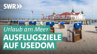 Urlaub auf Usedom Die schönsten Orte Unterkünfte und Ausflüge auf der Insel  Was kostet… SWR [upl. by Illah]