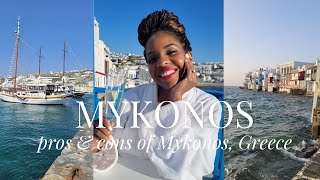 Travel Tips  Mykonos Greece Pros and Cons [upl. by Modeerf212]