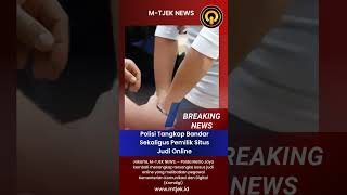 Polisi Tangkap Bandar Sekaligus Pemilik Situs Judi Online [upl. by Nosneb]