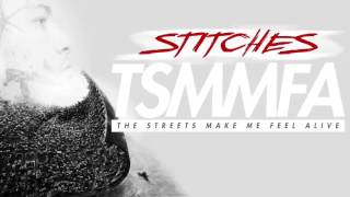 The Streets Make Me Feel Alive Stitches Official Audio [upl. by Aicilihp]