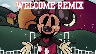 Welcome Remix [upl. by Eikcor]