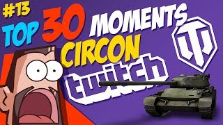 13 Circon TOP 30 Moments  World of Tanks [upl. by Ciardap]