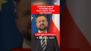 KosiniakKamysz Potrzebujemy prezydenta który nas połączy [upl. by Netti]