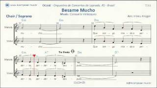 Besame Mucho  Choir SOPRANO [upl. by Hayyifas840]