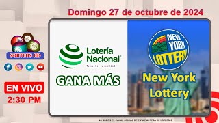 Lotería Nacional Gana Más y New York Lottery en VIVO │ Domingo 27 de octubre de 2024– 230 PM [upl. by Aihseuqal]