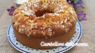 CIAMBELLONE DELLA NONNA fatto in casa senza burro [upl. by Erialcyram558]