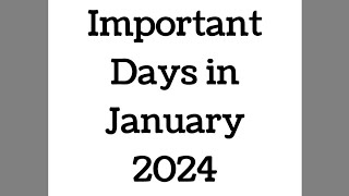 January 2024 Full List of important National and International Days  Special days in January 2024 [upl. by Akeber]