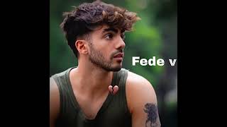 Fede v alverde🤙🏽🤫🧏🏽‍♂️ [upl. by Etnasa]