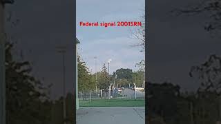 Federal signal 2001SRN [upl. by Zurheide]