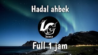 ISSAM ALNAJJAR HADAL AHBEK SLOW FULL 1 JAM [upl. by Notxarb82]