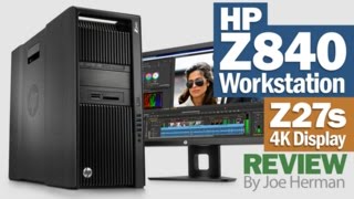 Review of the HP Z840 Workstation Z27s Display amp Quadro M6000 [upl. by Power559]