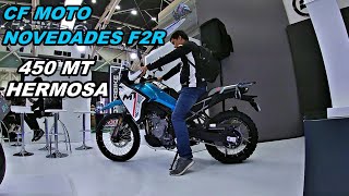 CFMOTO 450MT STAND CF FERIA 2 RUEDAS [upl. by Ellevehs]