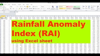 How to calculate RAI Rainfall Anomaly Index using Excel Sheet [upl. by Hgieloj]