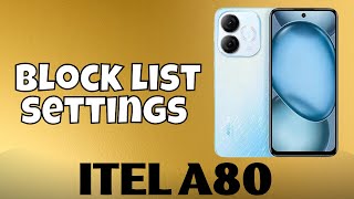 Remove number from block list itel A80  How to remove number  Block list settings [upl. by Philipa119]