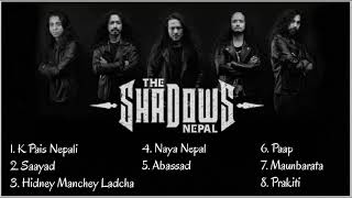 The Shadows Nepal Songs Collection Audio Jukeboxes 2024 New Nepali Songs [upl. by Olcott]