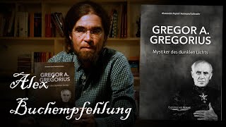 quotGregor A Gregoriusquot  Alex Buchempfehlung [upl. by Nanette908]