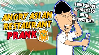 Angry Asian Restaurant Prank Call ORIGINAL  Ownage Pranks [upl. by Gamali]