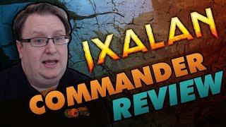 Ixalan Commander Review [upl. by Navis560]