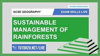 GCSE Geography  Exam Skills Live  Sustainable Management of Rainforests [upl. by Halbeib]