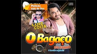 Flavinho o Bagaço do Forró  Pintinho saiu do ovo Luiz Costa Bootleg [upl. by Adas]