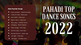 superhit Pahadi song 2022  nonstop pahadi dance song  new kumauni bj song pahadisong [upl. by Sankey987]