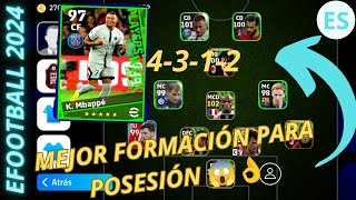 La Mejor Formación para Jugar Full Posesión en Efootball 2024 Mobile✅ [upl. by Nilac]