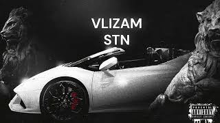 STN  VLIZAM Official Audio PRODby STN [upl. by Werra]