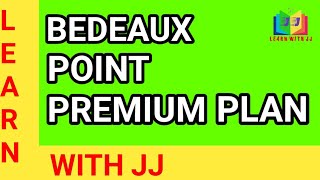 Bedeaux Point Premium Plan [upl. by Adriell]