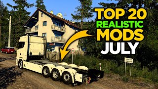 Top 20 ETS2 150 Realistic Mods  July 2024  ETS2 Mods [upl. by Eirrab]