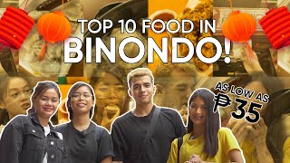 TOP 10 MUST TRY FOOD IN BINONDO MANILA CHINATOWN STREET FOOD TOUR [upl. by Rehpotsirh]