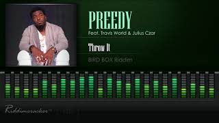 Preedy Feat Travis World amp Julius Czar  Throw It Bird Box Riddim 2019 Soca [upl. by Assenov]