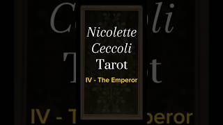 Nicolette Ceccoli Tarot IV The Emperor guidance tarotcards tarotreading help [upl. by Engelhart]