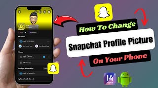 How To Change Snapchat Profile Picture [upl. by Velick164]