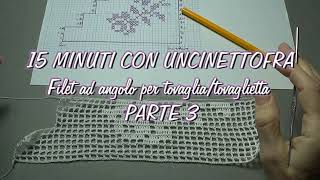 15 minuti con uncinettofra filet ad angolo per tovagliatovaglietta Parte 3 [upl. by Llenor]